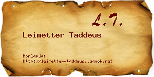 Leimetter Taddeus névjegykártya